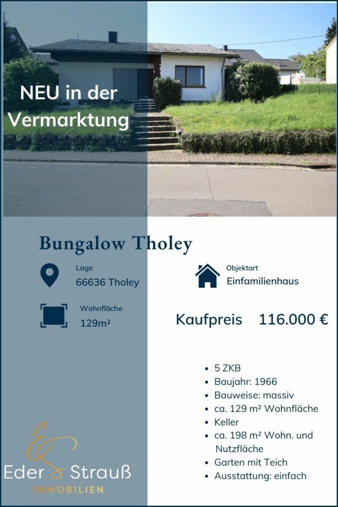 Ihr Immobilienmakler in Saarlouis, Bungalow Tholey